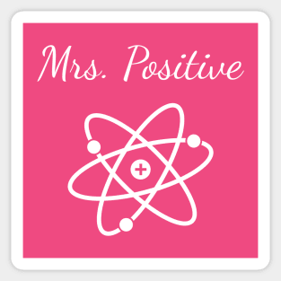 Mrs Positive Sticker